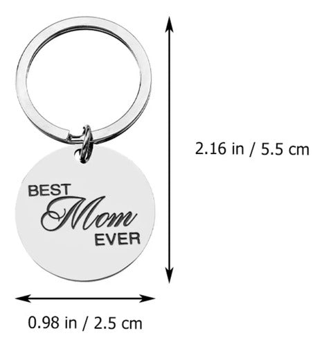 Llavero Best Mom Ever de acero para regalar a mamá